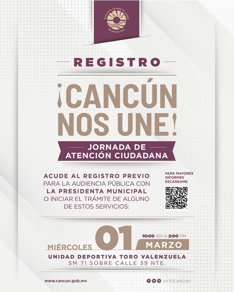 Anuncian registro para tercera jornada de atención ciudadana en Cancún